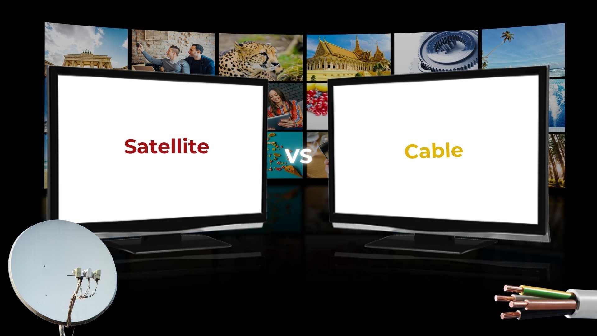 Cable vs Satellite TV: Which is Best for You?